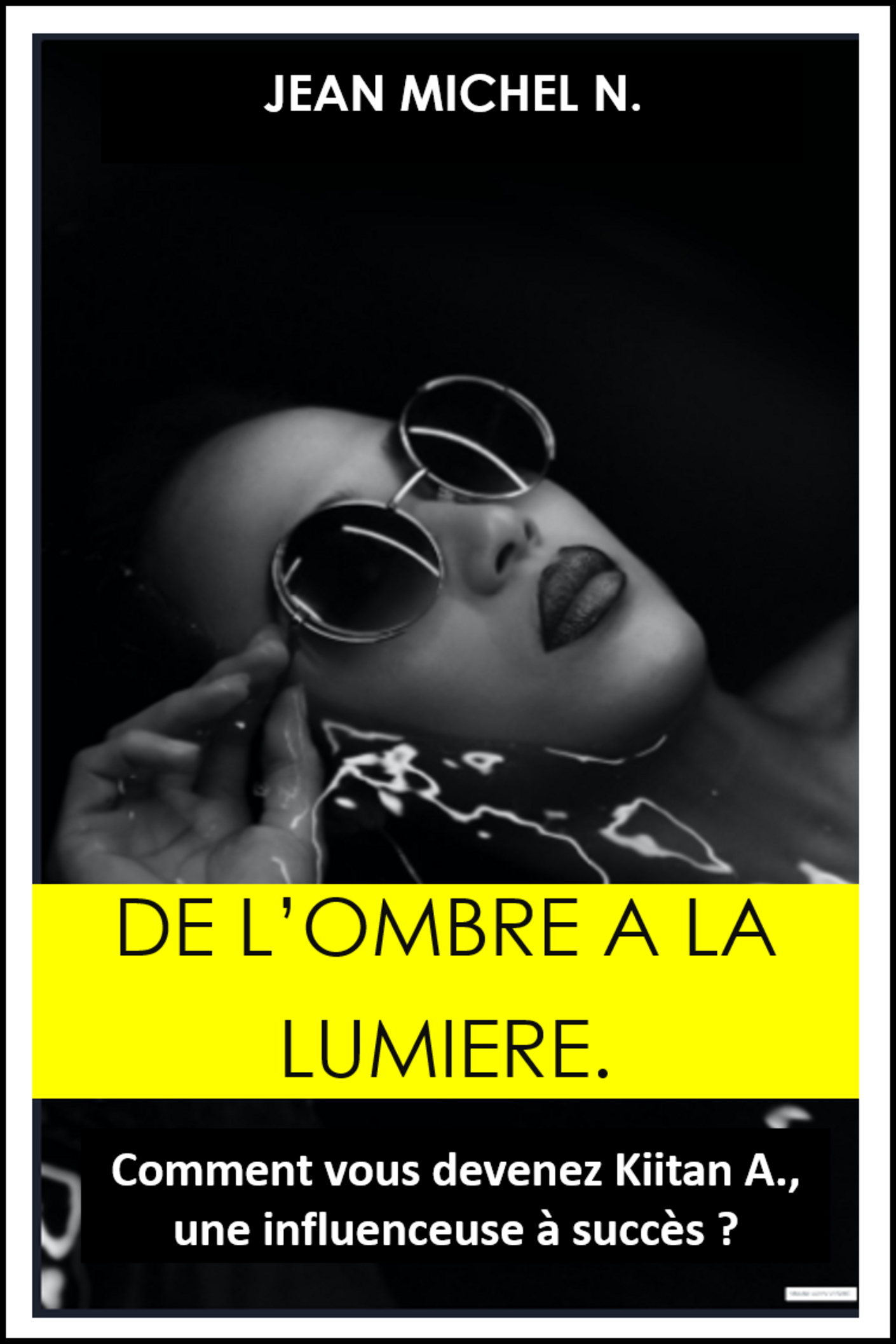 De l’Ombre à la Lumière